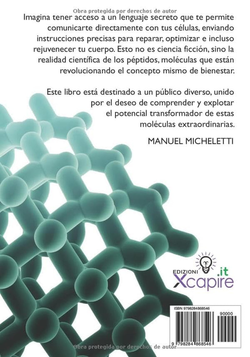 La Guía Completa de Péptidos: Descubre Cómo los Péptidos Mejoran tu Vitalidad, Aceleran la Recuperación y Apoyan el Bienestar a Largo Plazo (Spanish Edition)