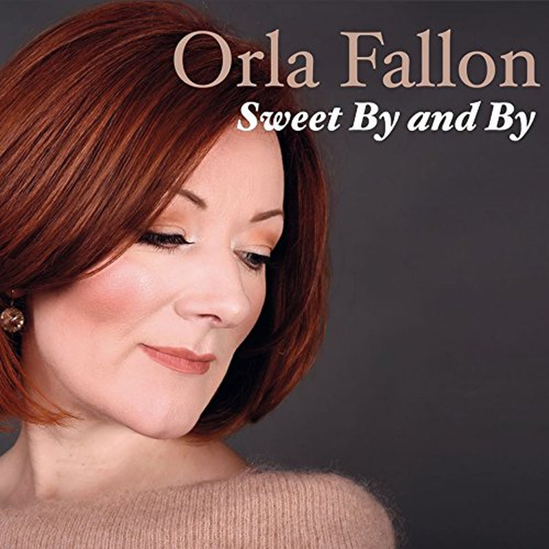 Orla Fallon - Sweet By and By of Celtic Woman