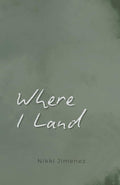 Where I Land (The Rainfall Series)