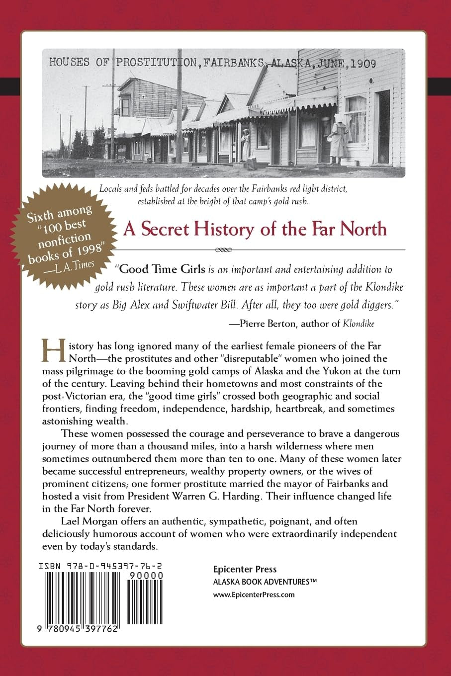Good Time Girls of the Alaska-Yukon Gold Rush: A Secret History of the Far North