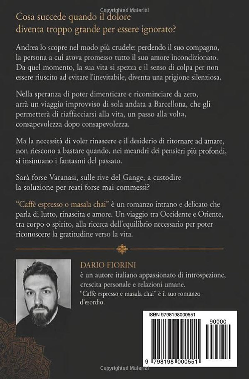 Caffè espresso e masala chai (Italian Edition)