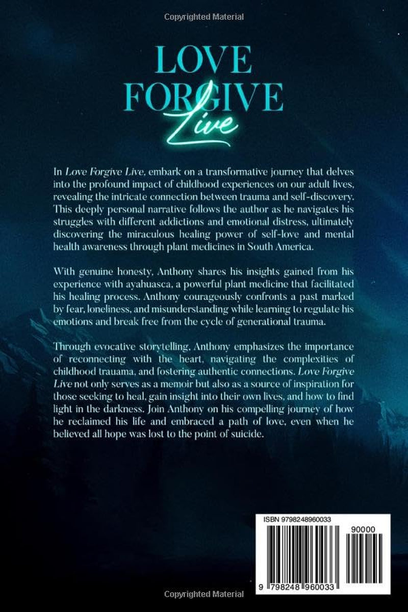 Love Forgive Live