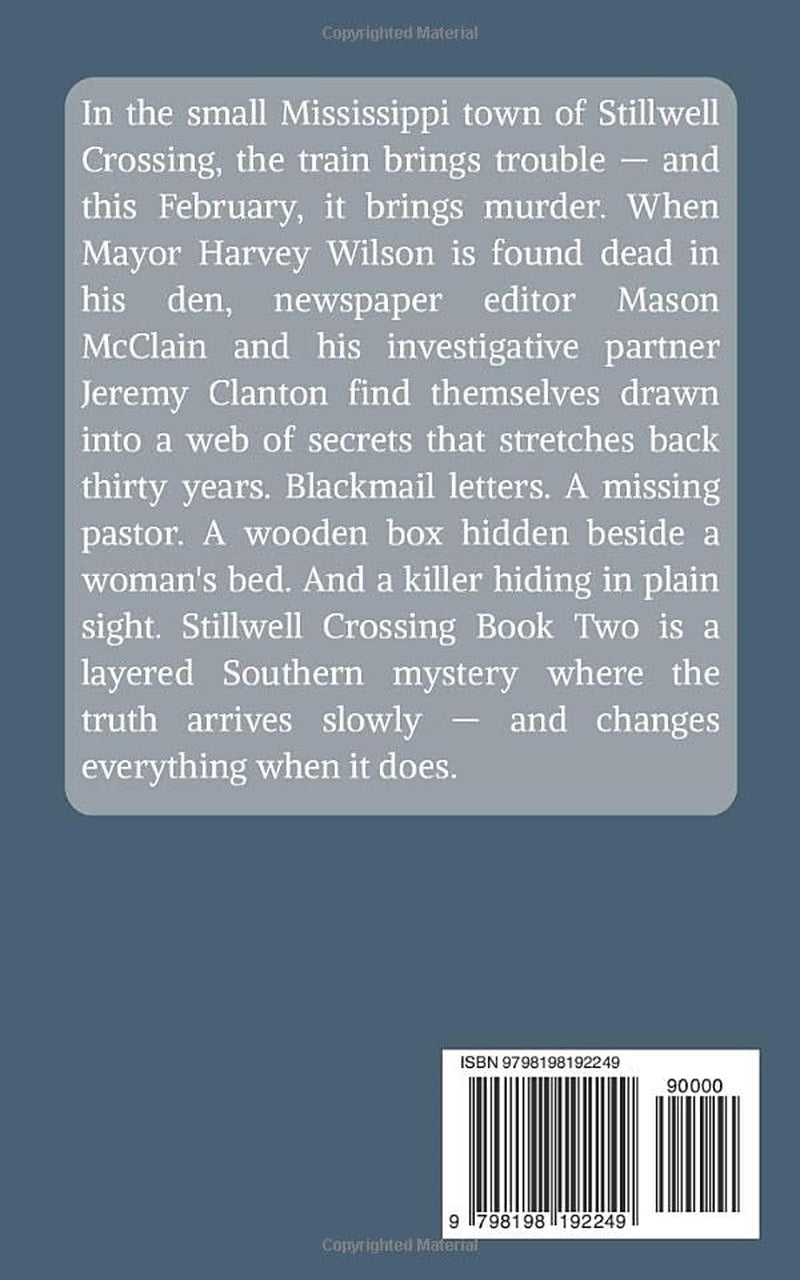 Stillwell Crossing: Book Two