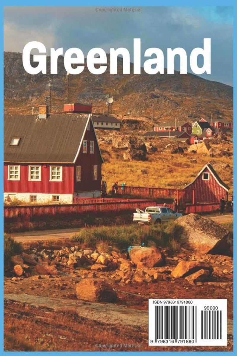 Greenland Travel Guide 2025-2026 Edition (Full-color): A Traveler’s Guide to Icebergs, Wildlife, and Nordic Culture (World Wanderer's Guides)