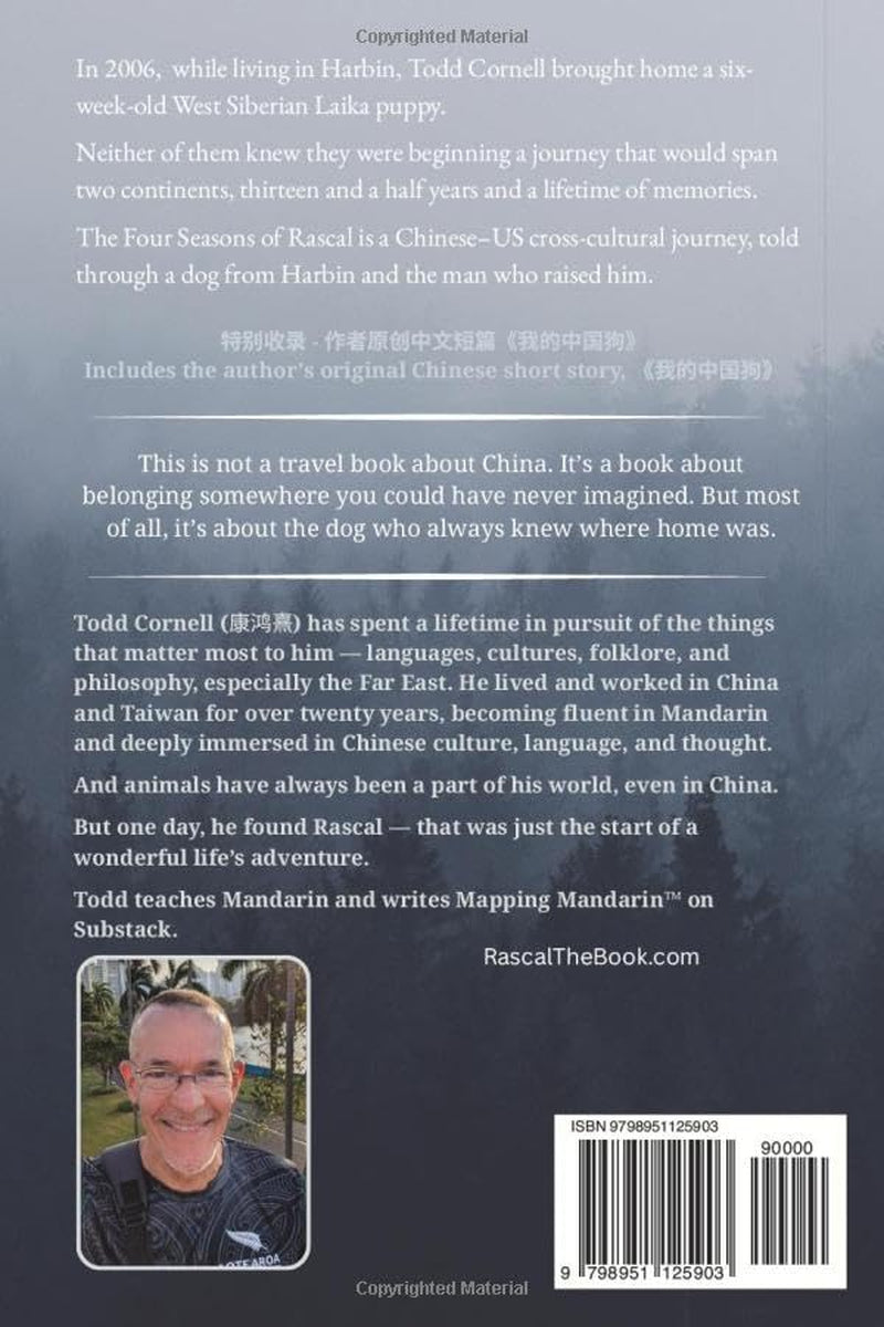 The Four Seasons Of Rascal: The Dog From Harbin