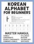 Korean Alphabet for Beginners: Hangul Learning Made Easy with an Easy Step-by-Step Guide to Consonants, Vowels, Syllables, Batchim, Vocabulary, Sentences, and More