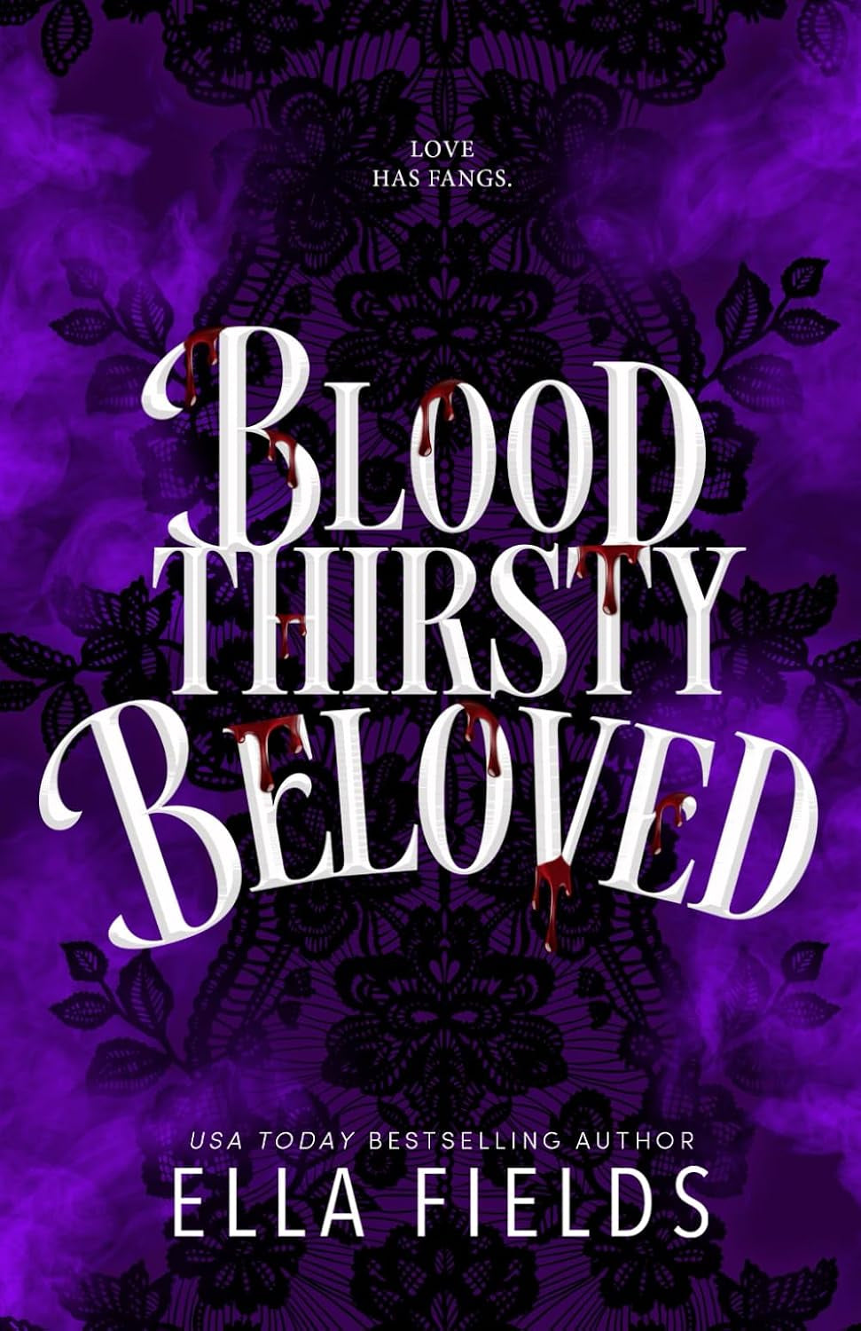 Bloodthirsty Beloved