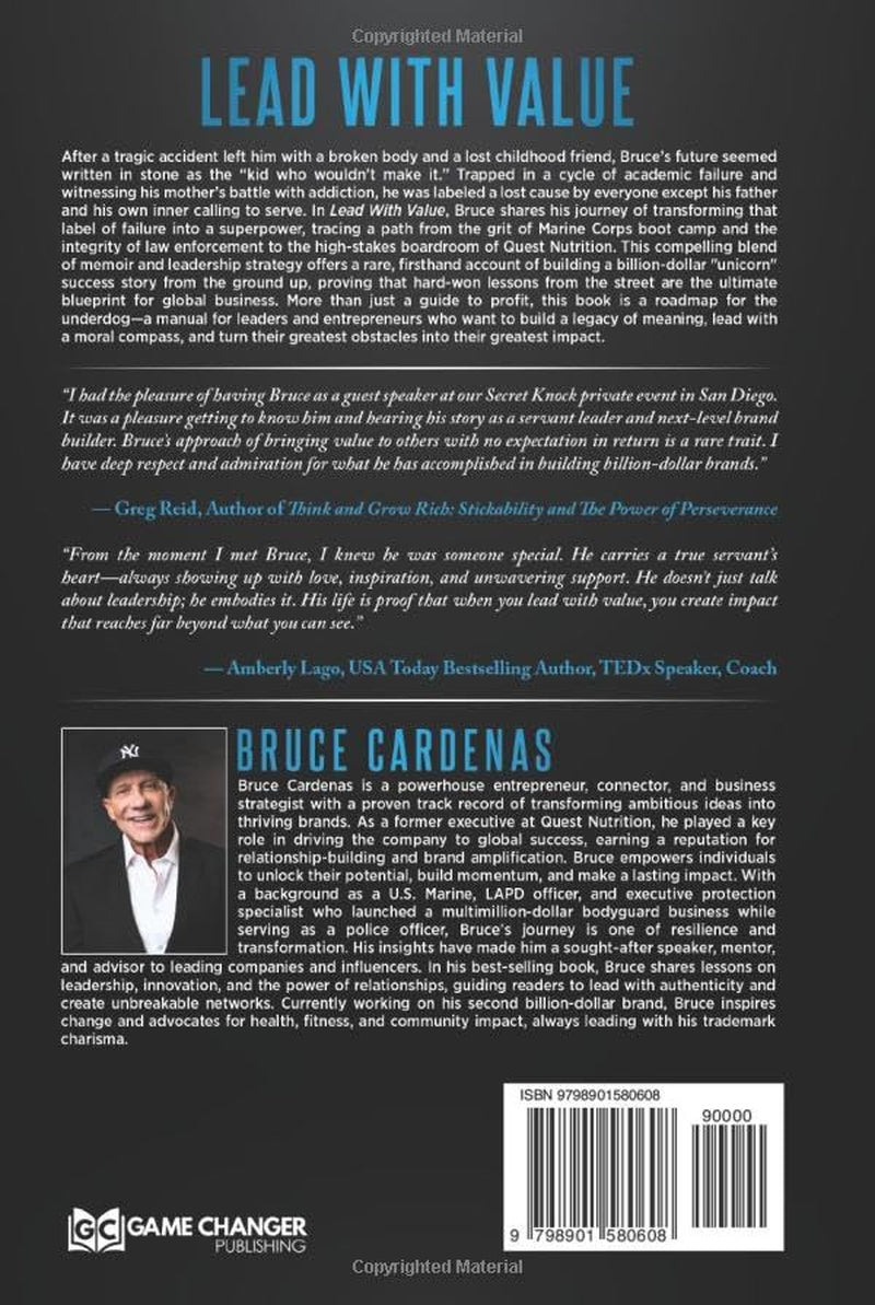 Lead With Value: A Blueprint for Leading with Purpose and Impact