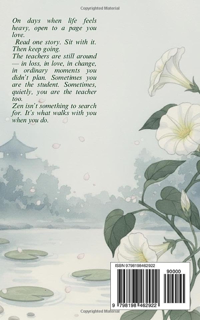 Stories from the Zen Bird: 15 Zen Stories with Real-Life Reflections from the Author for Mindfulness, Inner Peace, Letting Go, and Everyday Life Awareness