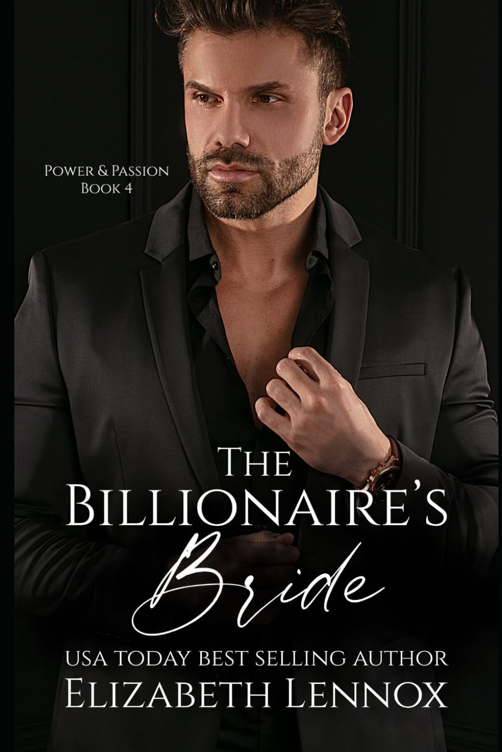 The Billionaire's Bride (Power & Passion)