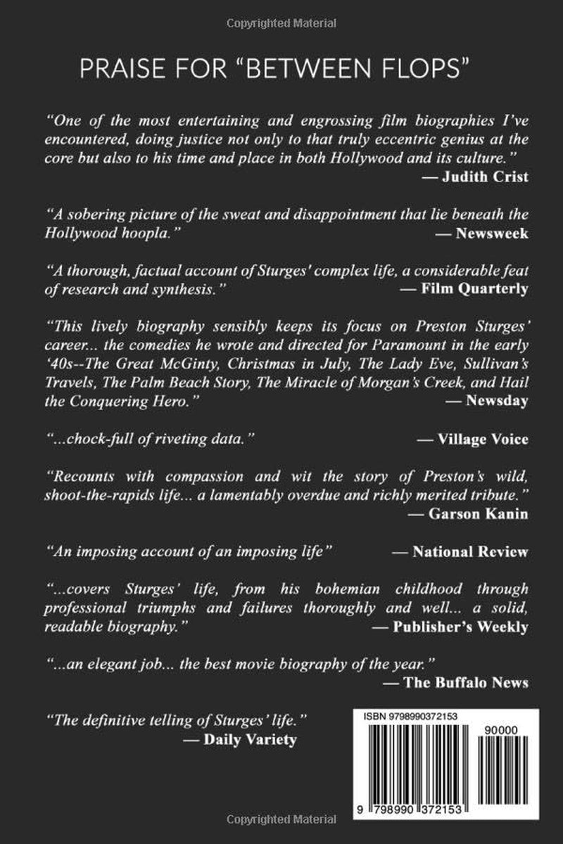 Between Flops: A Biography of Preston Sturges