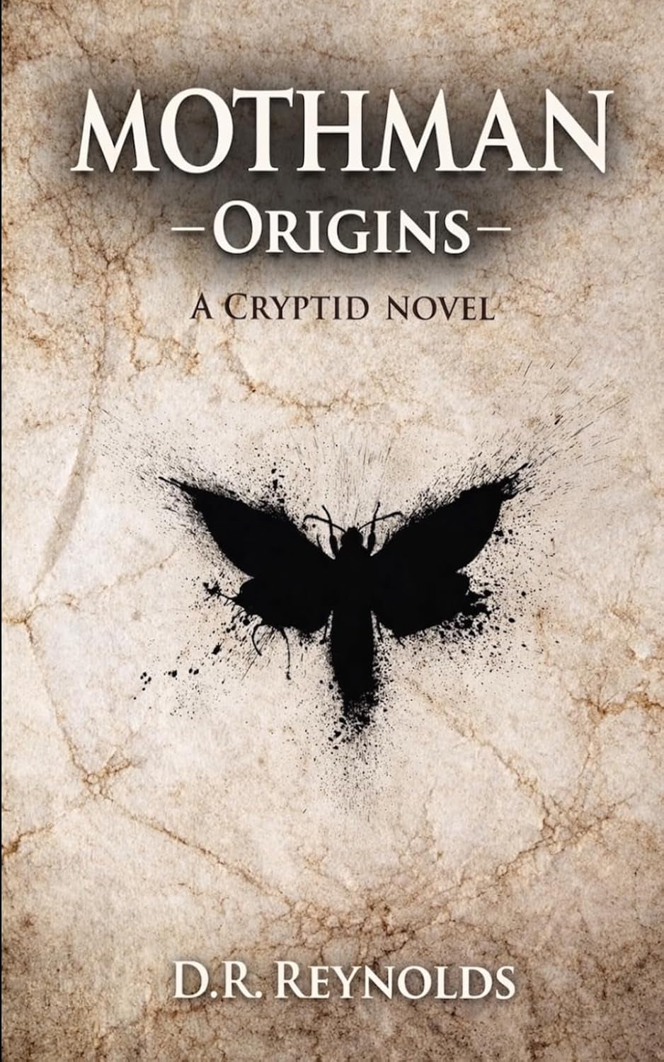 Mothman -Origins-: A Cryptid Novel