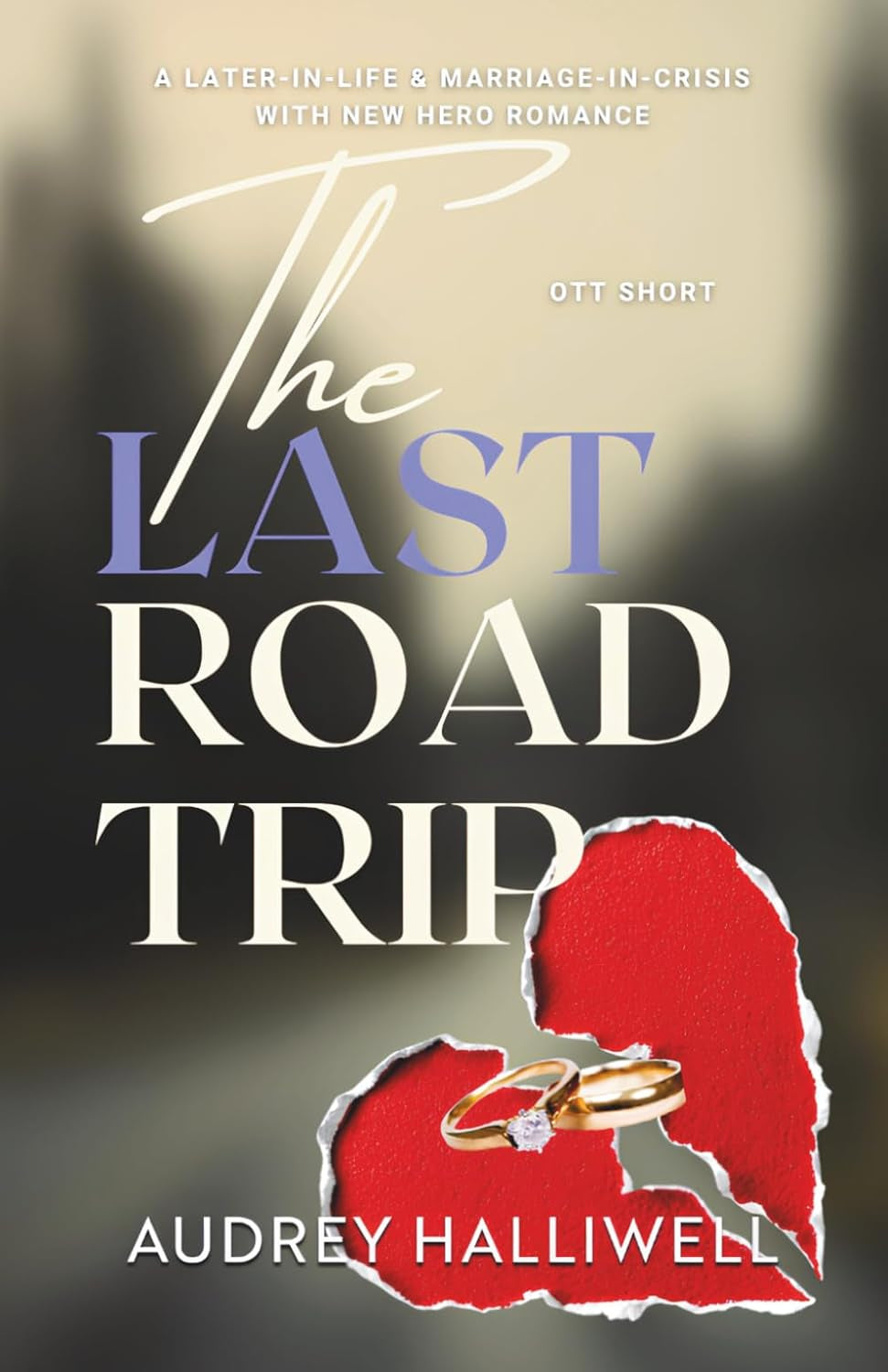 The Last Road Trip: A Later-in-Life & Marriage in Crisis with a New Hero (OTT Shorts)