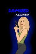 DAMNED (The Damaged Trilogy)