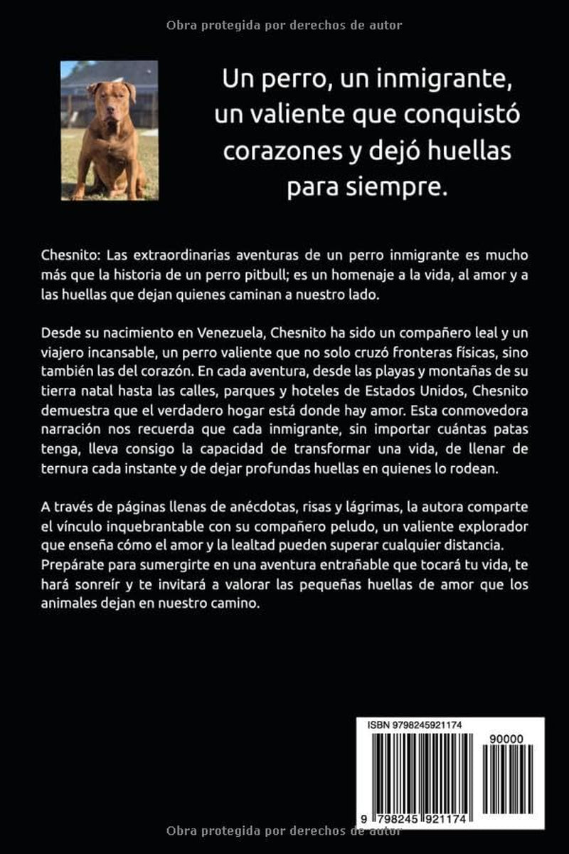 CHESNITO: Las Increibles Aventuras de un Perro Inmigrante (Spanish Edition)
