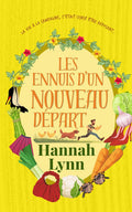 Les ennuis d’un nouveau départ: Une comédie drôle et chaleureuse, pleine d’amour et de rires (Série La famille Sibley) (French Edition)