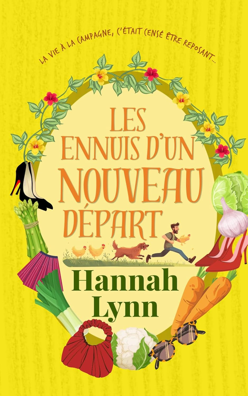 Les ennuis d’un nouveau départ: Une comédie drôle et chaleureuse, pleine d’amour et de rires (Série La famille Sibley) (French Edition)