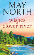 Wishes of Clover River