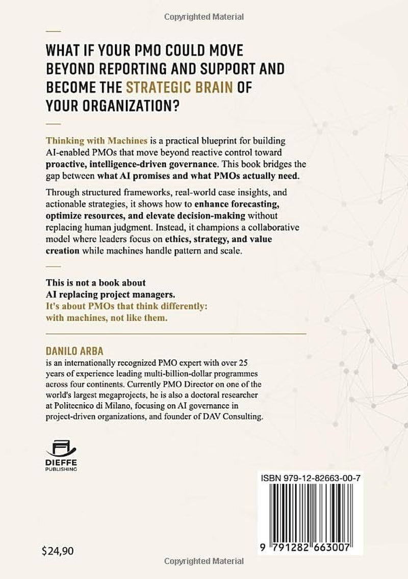 Thinking With Machines: Building AI-Enabled PMOs for the Age of Intelligent Project Leadership