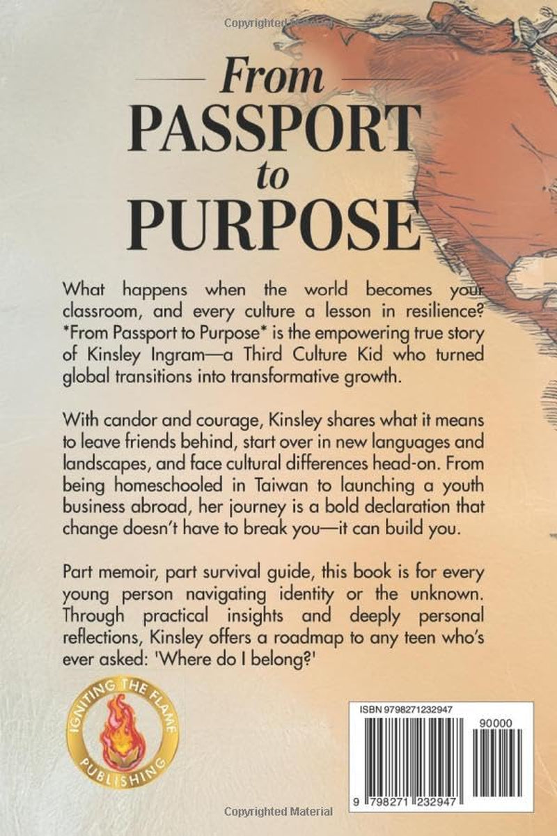 From Passport to Purpose: A Third Culture Kid’s Guide to Thriving Through Change, Culture and Challenges