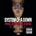 Mezmerize Explicit Lyrics
