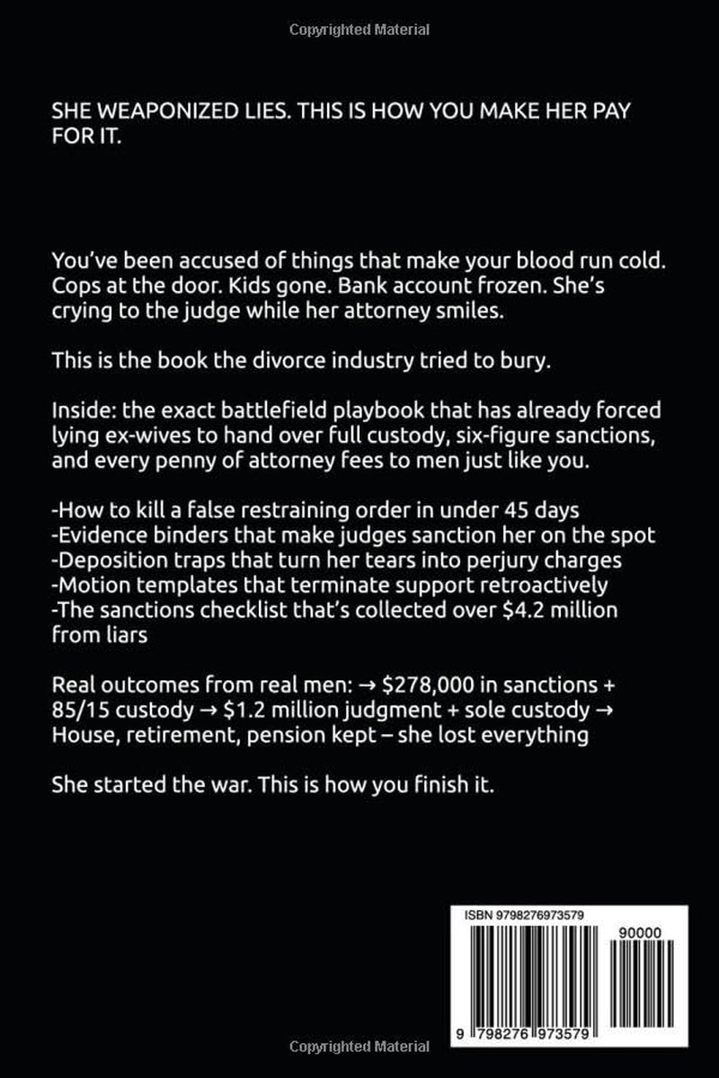 The Silver Bullet Playbook: A Father’s Battle Plan Against Weaponized Lies – How Targeted Men Fight Back and Win Custody, Money, and Their Lives