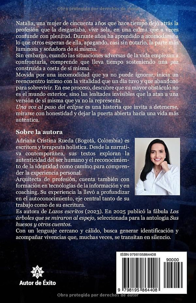 Una voz al paso del eclipse: Una novela sobre identidad, heridas emocionales y autenticidad (Spanish Edition)