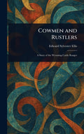 Cowmen and Rustlers