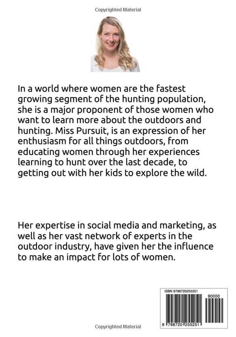 Women Who Hunt: A How-To Guide on Hunting Like a Girl