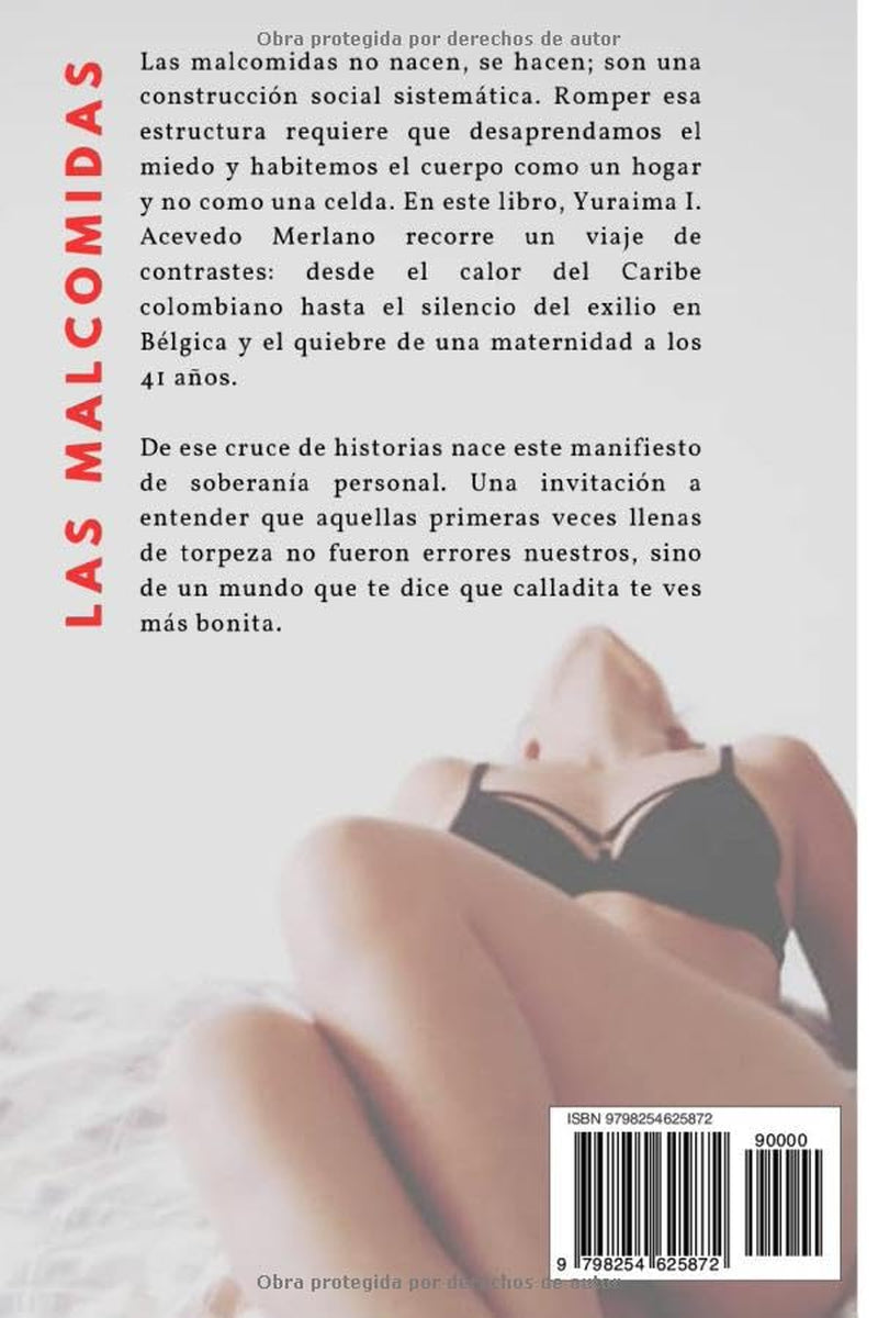 Las Malcomidas: Ser una malcomida no es una condena, sino un punto de partida (Spanish Edition)