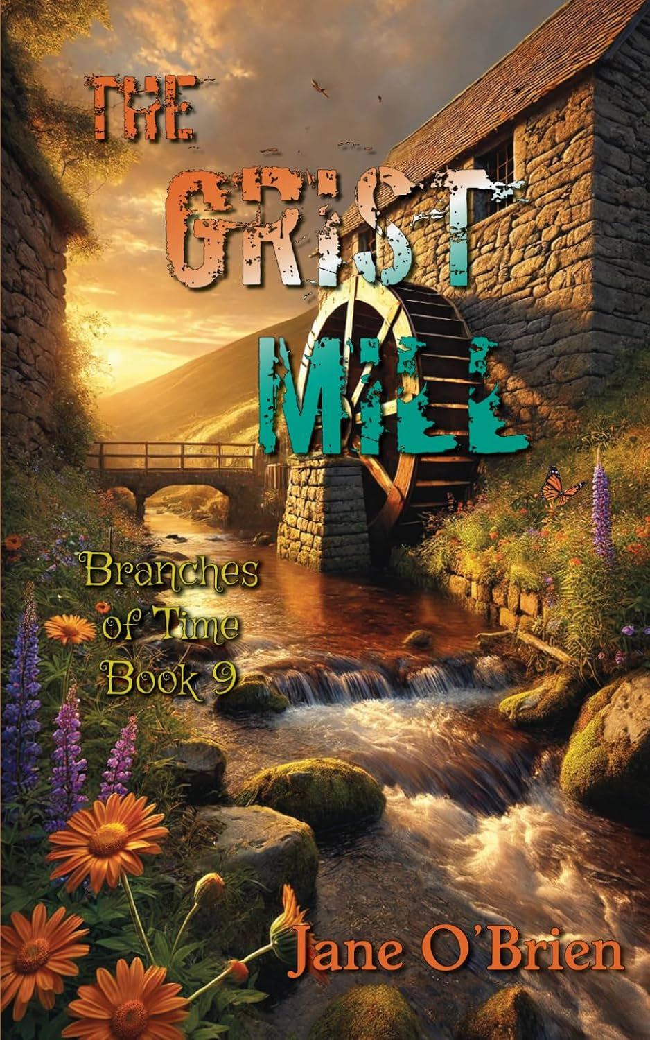 The Grist Mill (Branches of Time)