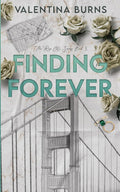 Finding Forever (The Rose City Series)