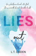 Lies Out: A Spicy Enemies-to-Lovers Billionaire Romance (All Out For Love)