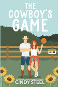 The Cowboy's Game: A Romantic Comedy (A Pride and Pranks Romance)