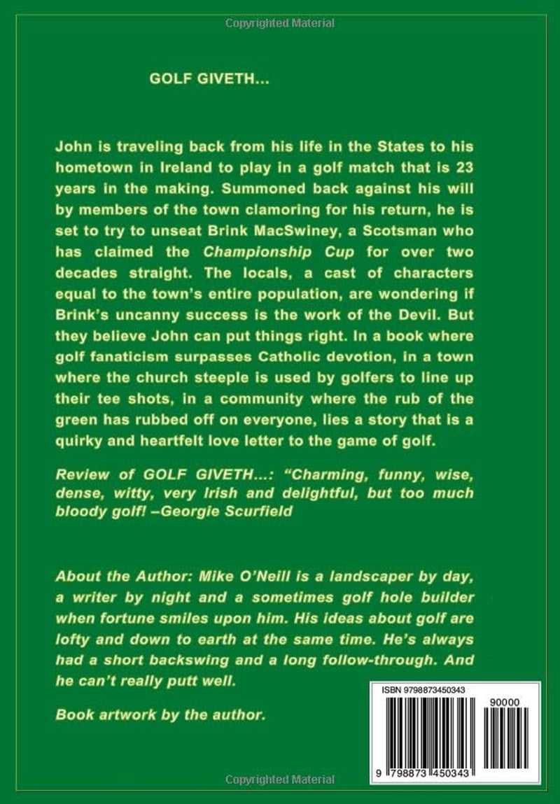 GOLF GIVETH...: A Novel