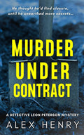Murder Under Contract (Detective Leon Peterson Mysteries)