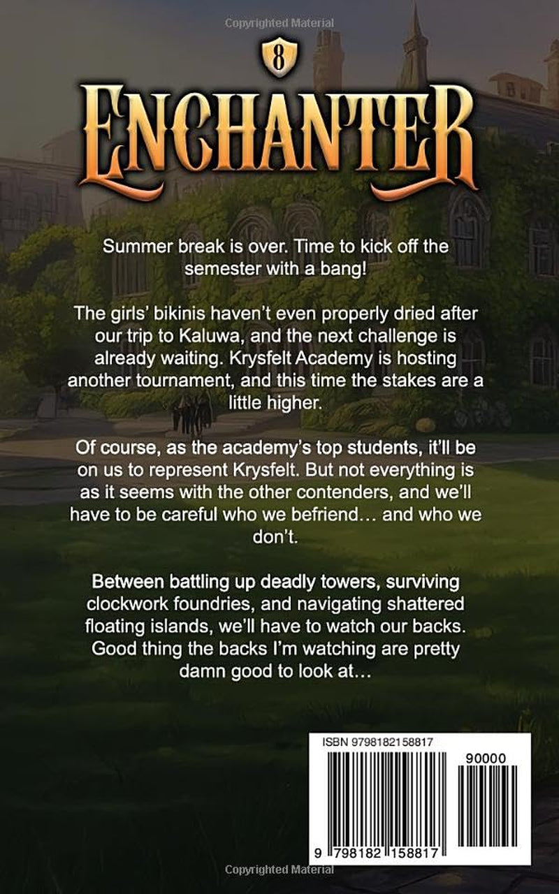 Enchanter 8: A Magical Academy Slice of Life Adventure