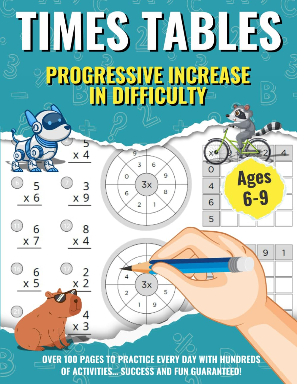 Times Tables: Math Workbook with Fun Times Tables Exercises for Children Ages 6–9 Multiplication Practice for School, Summer Vacation & Homeschooling ... by Playing: Math for Kids) (Spanish Edition)