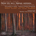 Denn Es Will Abend Werden