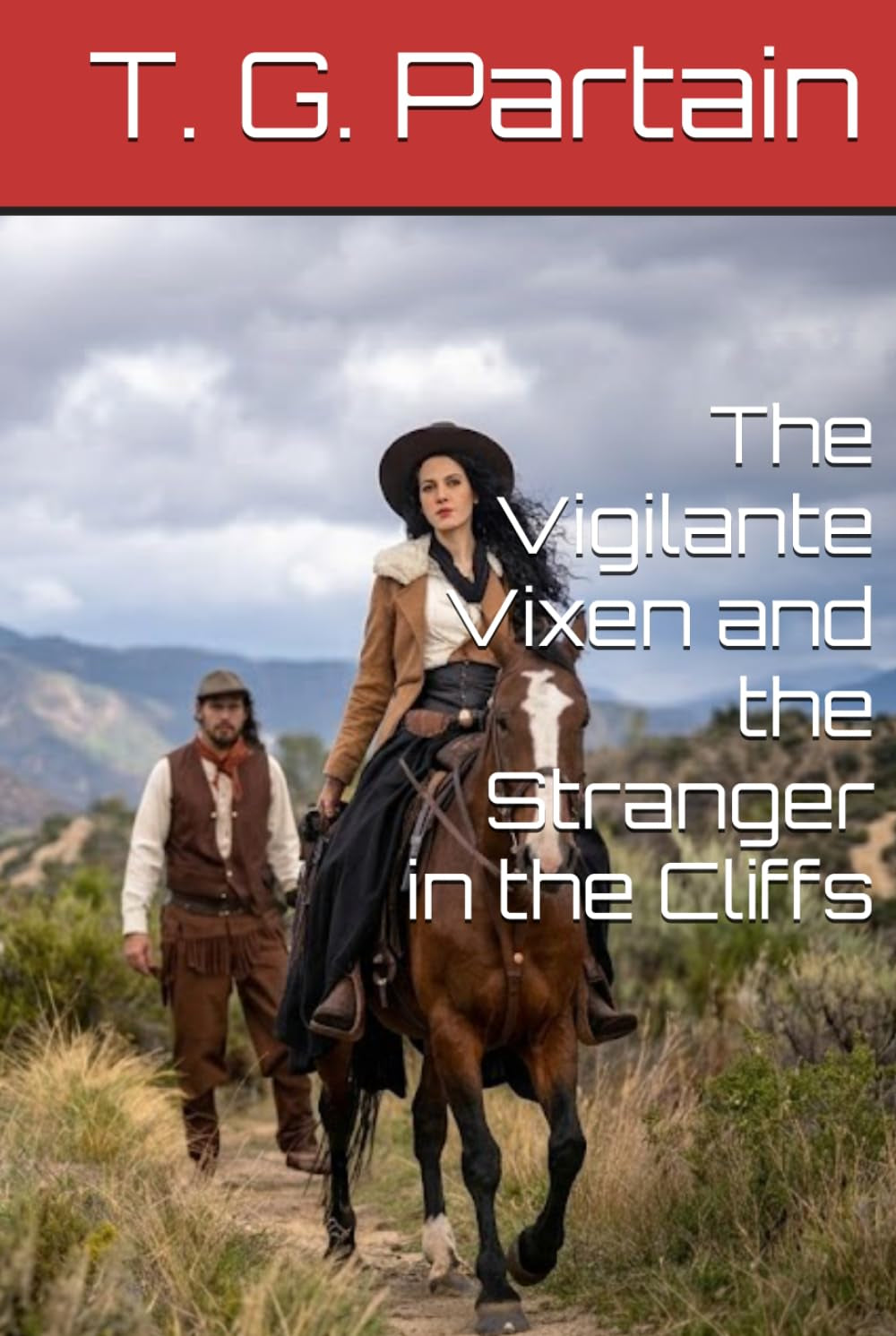 The Vigilante Vixen and the Stranger in the Cliffs
