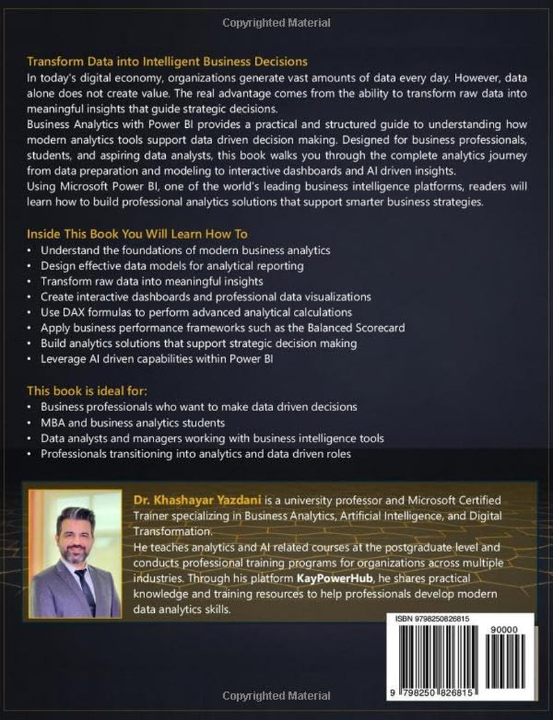 Business Analytics with Power BI: From Data Modeling to AI Driven Decision Intelligence