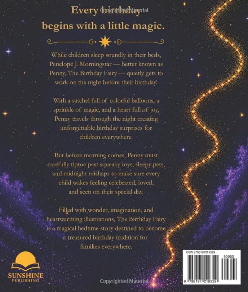 The Birthday Fairy: Presented by the Department of Sunshine