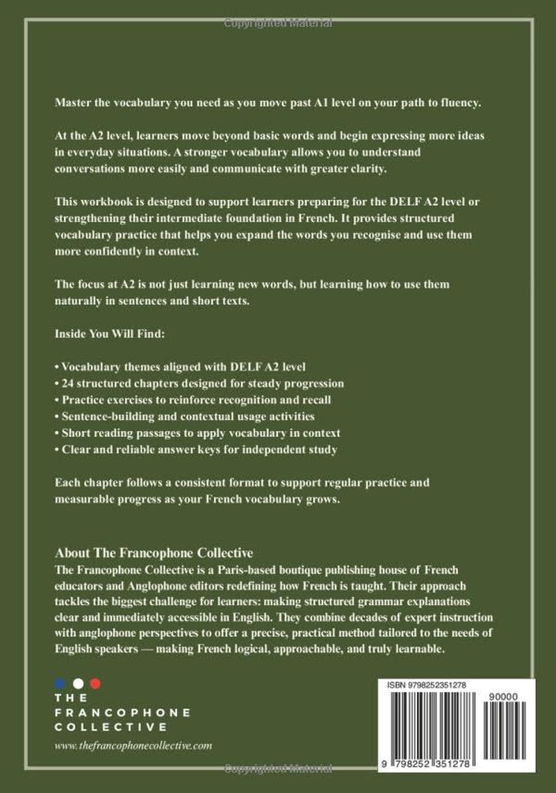 DELF A2 French Vocabulary Practice Workbook: A French Vocabulary Builder with Exercises for Upper Beginner (French Vocabulary Builder: Practice Workbooks by CEFR Level)