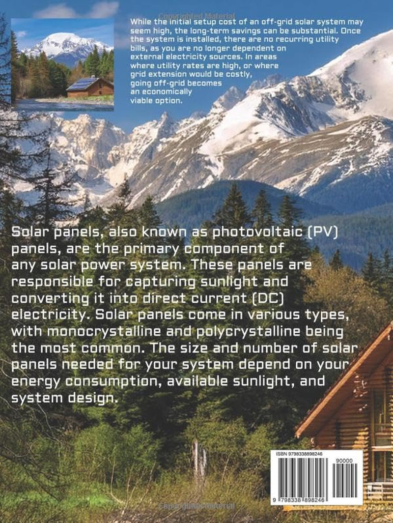 Off Grid Solar Power Guide (Off Grid Power Solutions; Solar Wind Hydro)