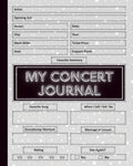 My Concert Journal: Record and track your favorite concerts, events, and live performances — a perfect keepsake for passionate music lovers who want to capture every unforgettable moment.