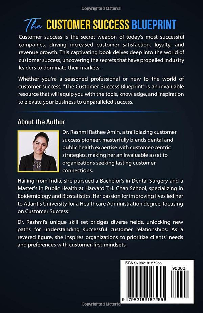 The Customer Success Blueprint: A Proven Framework for Building Lasting Customer Relationships and Driving Sustainable Growth