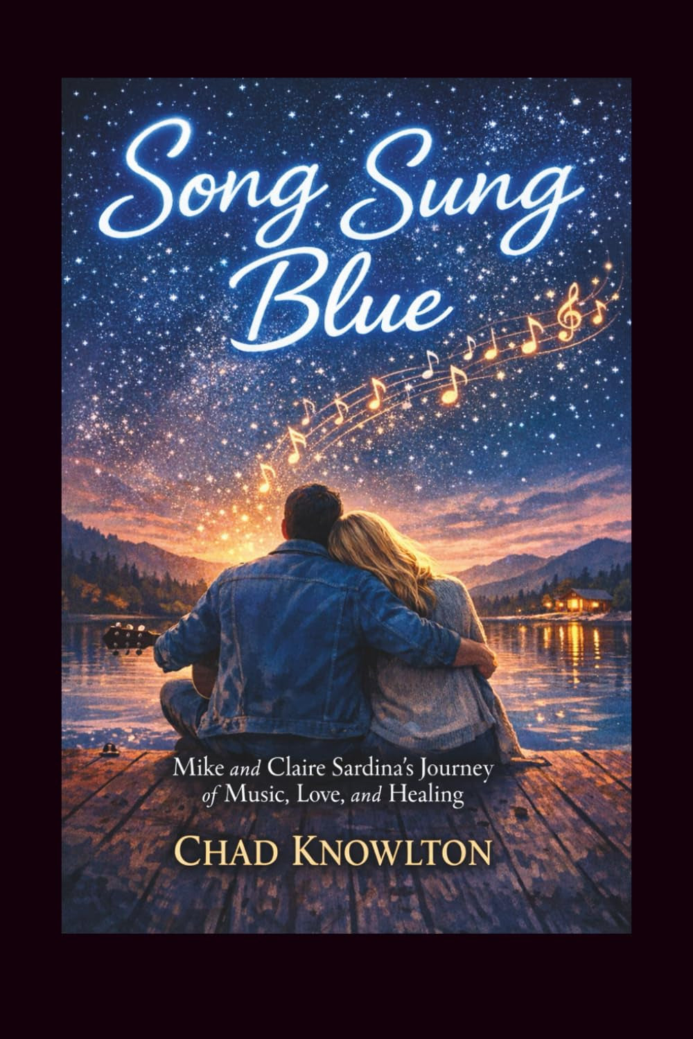 Song Sung Blue: Mike and Claire Sardina's Journey of Music, Love, and Healing