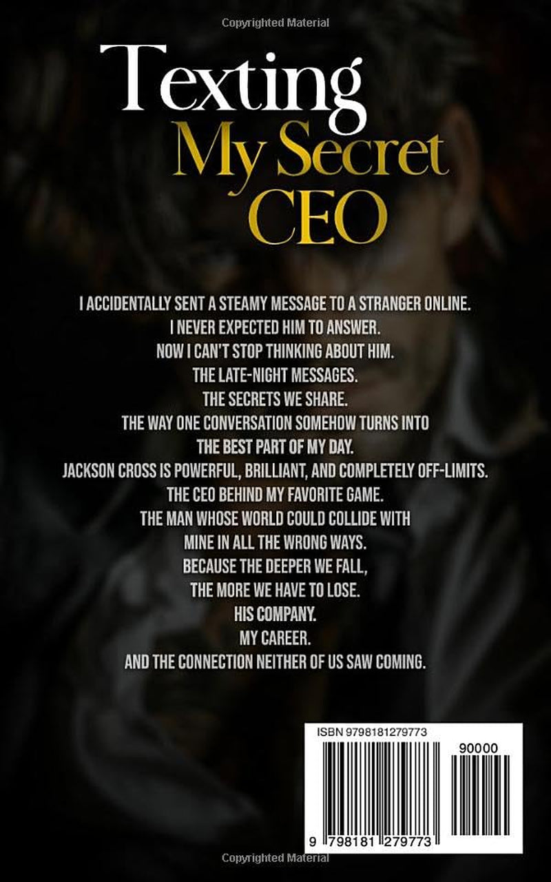 Texting My Secret CEO: A Secret Identity, Age Gap Billionaire Romance (Texting The CEO)