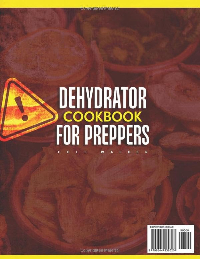 Dehydrator Cookbook for Preppers: 1800 Days of Easy, Budget-Friendly Recipes to Dehydrate Fruits, Vegetables, Meats & More. Perfect for Stockpiling, Emergency Prep, and Family Wellness