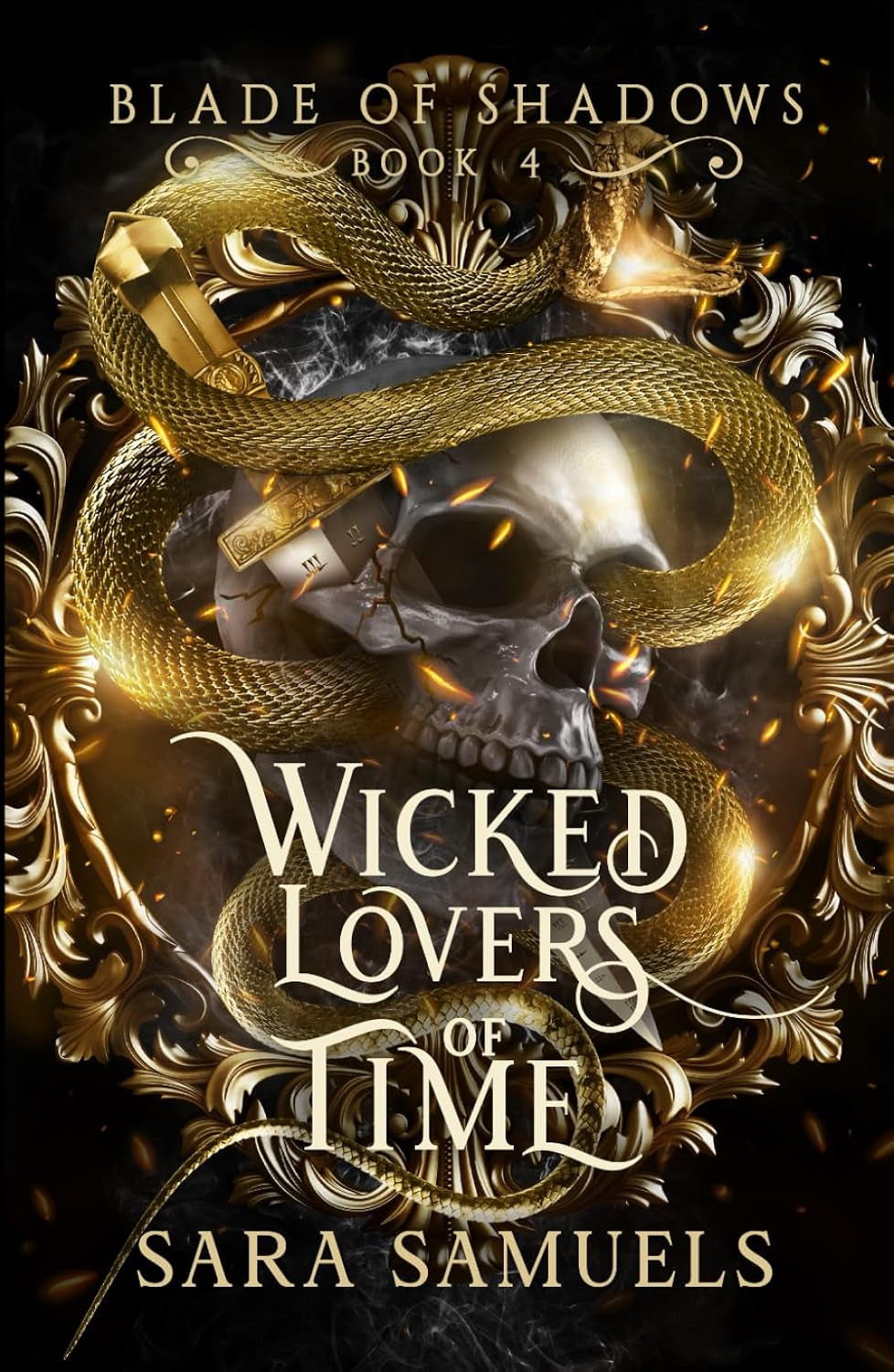 Wicked Lovers of Time (Blade of Shadows Book 4): The Sinister Saga of Balthazar and Alina